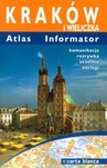 Kraków i Wieliczka Atlas informator