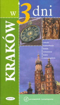 Kraków w 3 dni