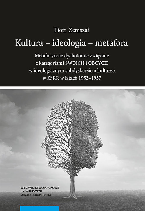Kultura - ideologia - metafora.