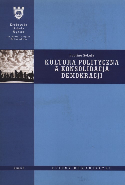 Kultura polityczna a konsolidacja demokracji