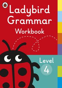 Ladybird Grammar Workbook 4