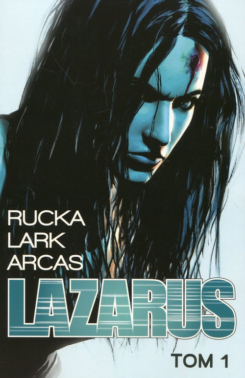 Lazarus. Tom 1