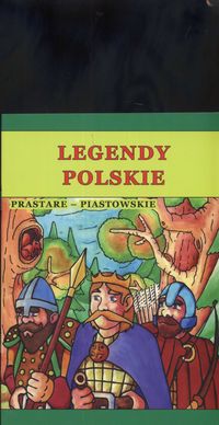 Legendy polskie prastare piastowskie