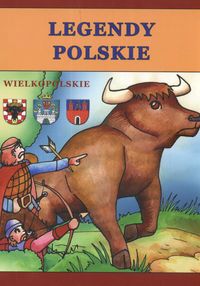 Legendy polskie wielkopolskie