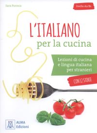 L'italiano per la cucina Livello A2/B1