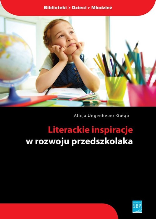 Literackie inspiracje w rozwoju przedszkolaka
