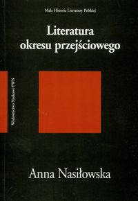 Literatura okresu przejściowego 1976-1996