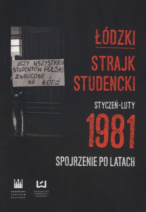 Łódzki strajk studencki Styczeń - Luty 1981