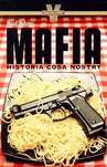Mafia Historia Cosa Nostry