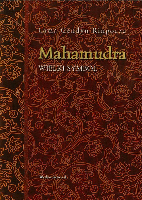 Mahamudra. Wielki Symbol