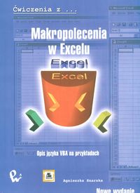 Makropolecenia w Excelu Opis języka VBA