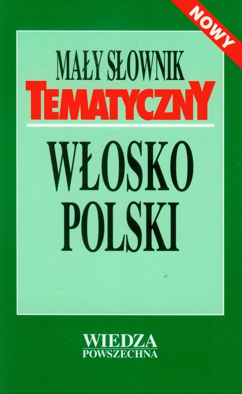 Mały słownik tematyczny włosko-polski