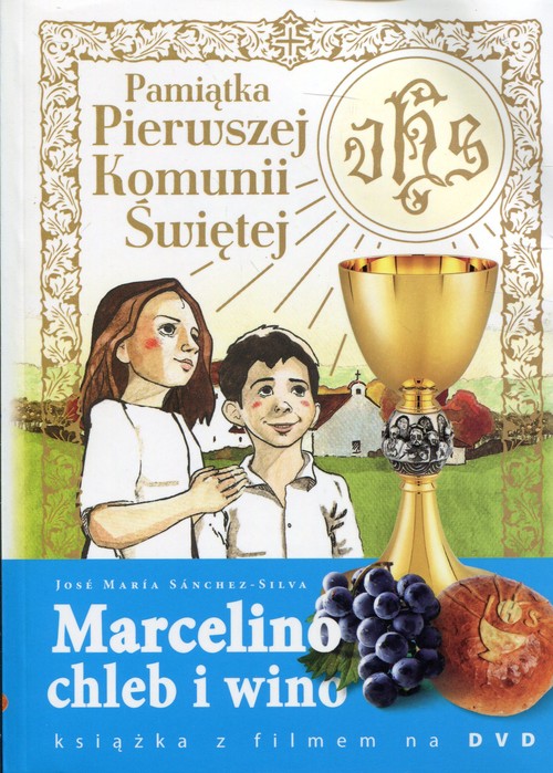 Marcelino Chleb i Wino Pamiątka Pierwszej Komunii Świętej