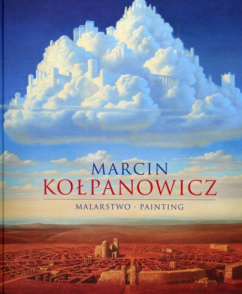 Marcin Kołpanowicz Malarstwo
