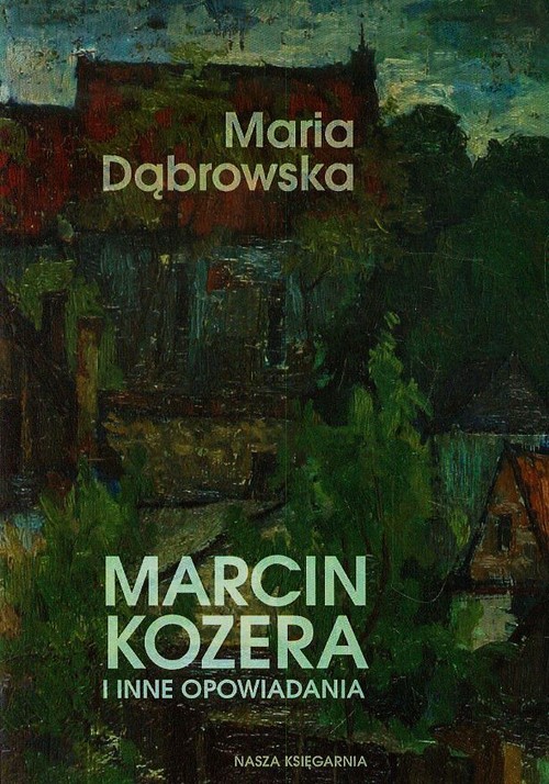 Marcin Kozera i inne opowiadania
