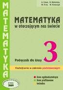 Matematyka LO KL 3. Podręcznik zakres podstawowy Matematyka w otaczającym nas świecie