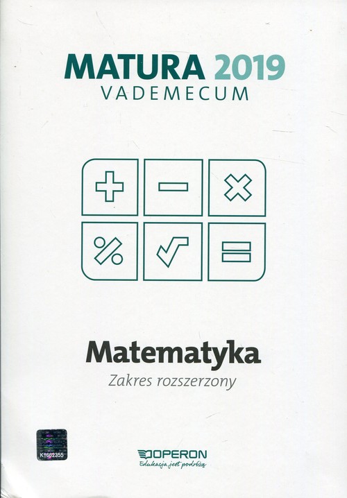 Matematyka Matura 2019 Vademecum Zakres rozszerzony