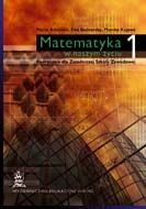Matematyka ZSZ KL 1. Podręcznik