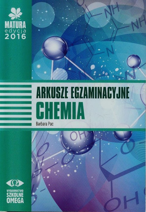 Matura 2016 Chemia Arkusze egzaminacyjne