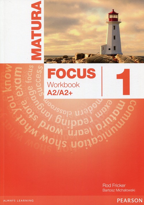 Język angielski. Matura Focus 1. Zeszyt ćwiczeń - szkoła ponadgimnazjalna