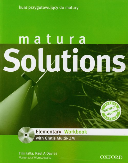 Język angielski. Matura Solutions. Elementary Workbook (+CD). Kurs przygotowujący do matury. Materiały pomocnicze - szkoła ponadgimnazjalny