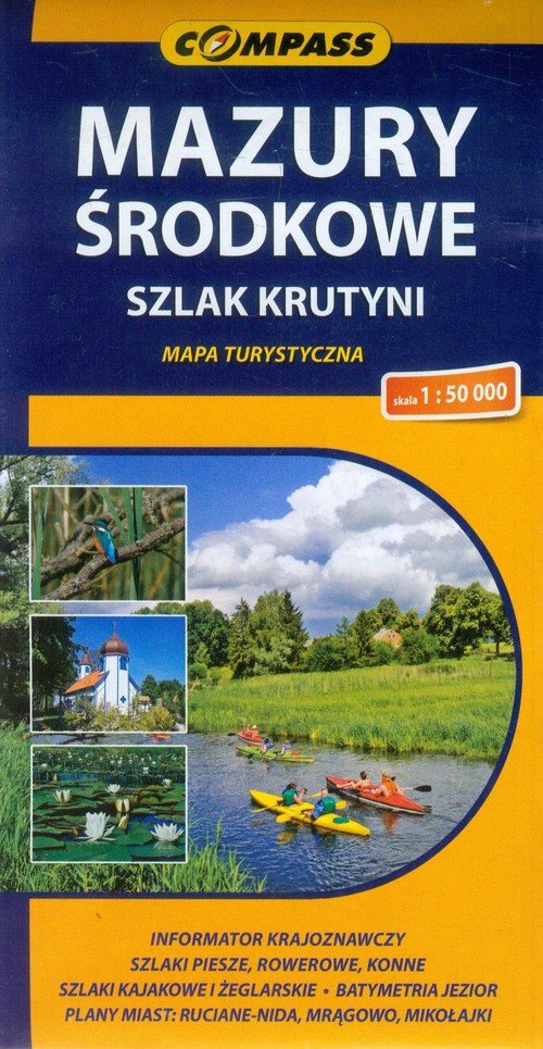 Mazury Środkowe szlak Krutyni mapa turystyczna 1:50 000