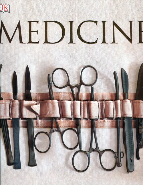 Medicine The Definitive Illustrated History