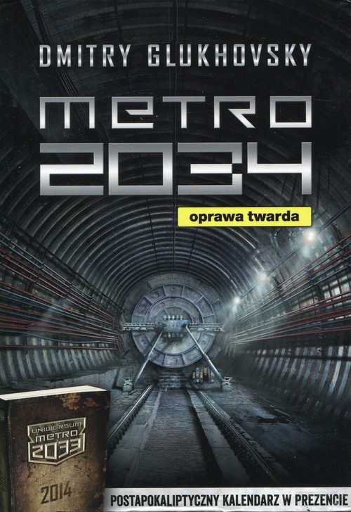 Metro 2034 + kalendarz 2014
