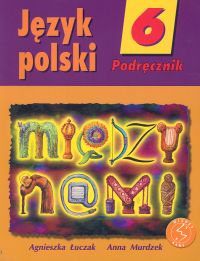 Między nami 6 Język polski Podręcznik