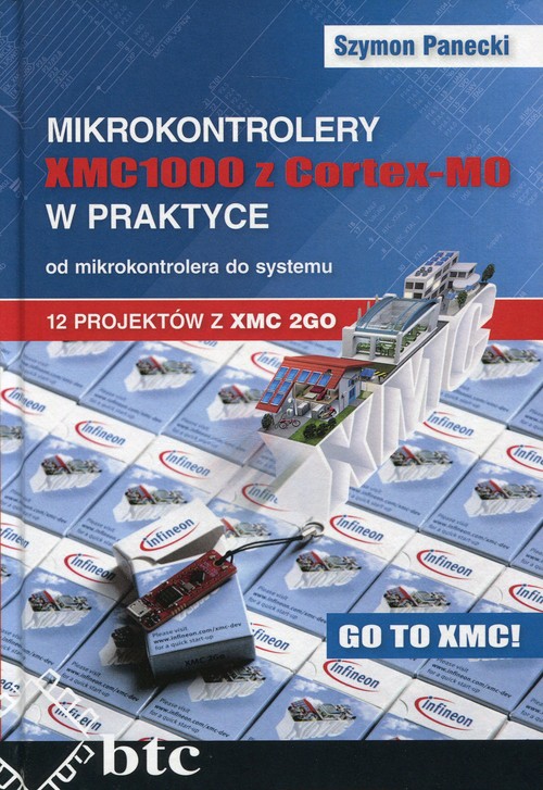 Mikrokontrolery XMC 1000 z CortexM0 w praktyce