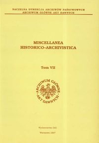 Miscellanea Historico Archivistica tom VII
