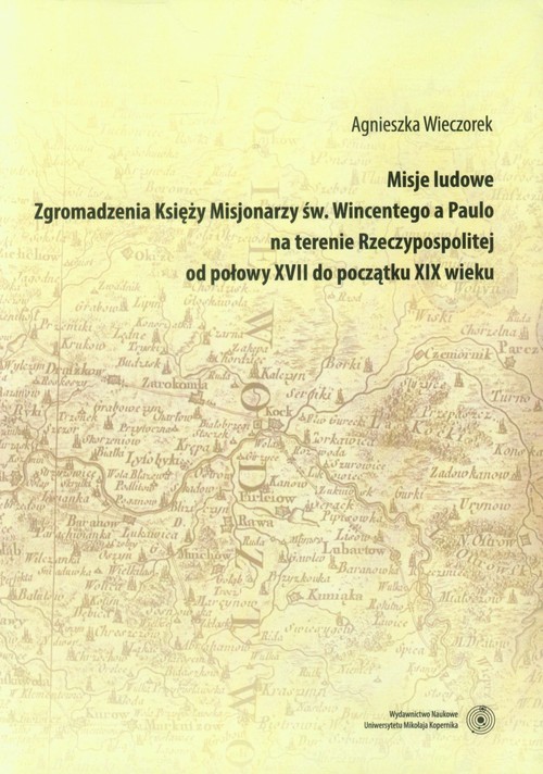 Misje ludowe Zgromadzenia Księży Misjonarzy św. Wincentego a Paulo na terenie Rzeczypospolitej