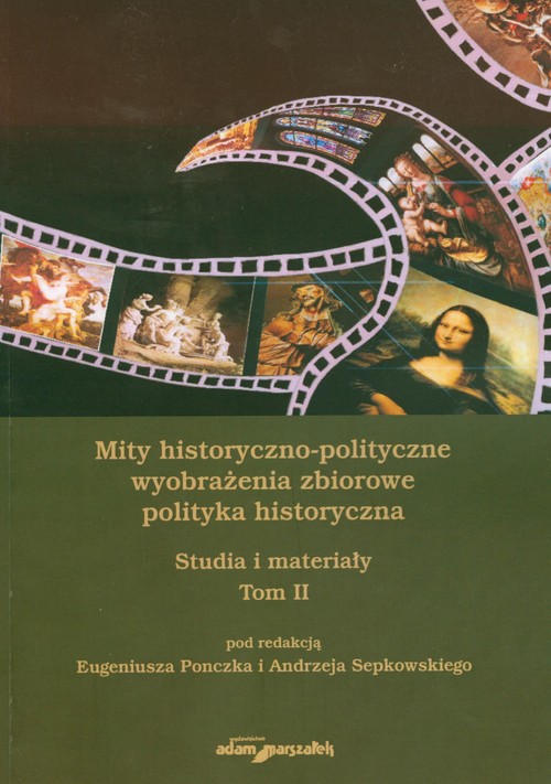 Mity historyczno polityczne t.II
