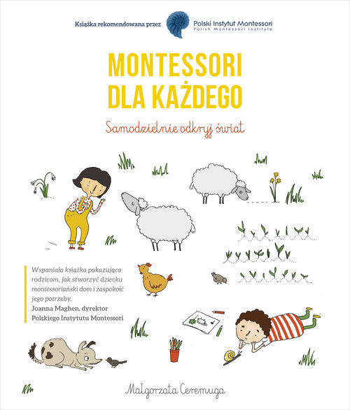 Montessori dla każdego Samodzielnie odkryj świat