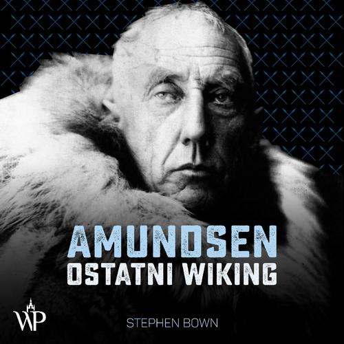 MP3 Amundsen. Ostatni wiking