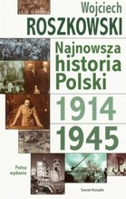 NAJNOWSZA HISTORIA POLSKI 1914-1945