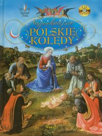 Najpiękniejsze polskie kolędy + CD