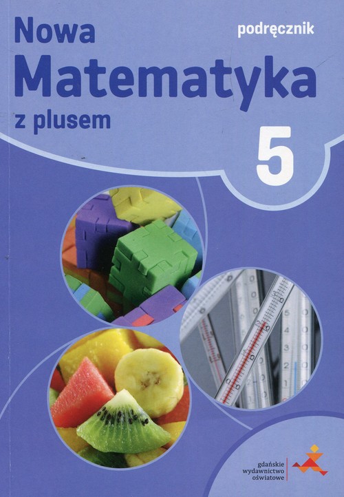 Nowa Matematyka z plusem 5 Podręcznik