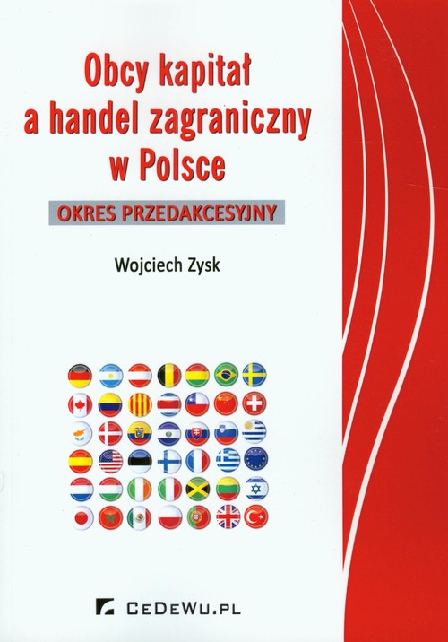 Obcy kapitał a handel zagraniczny w Polsce