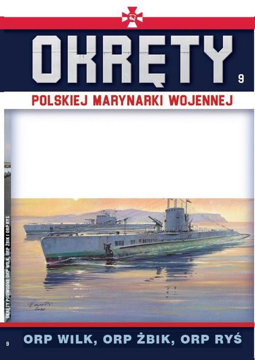 Okręty Polskiej Marynarki Wojennej Tom 9