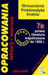 Opracowania 7a Polska literatura współczesna do 1956 r.