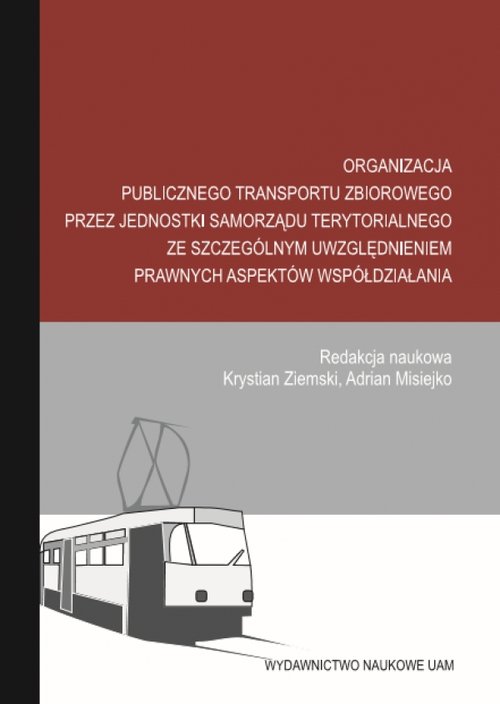 Organizacja publicznego transportu zbiorowego przez jednostki samorządu terytorialnego ze szczególny