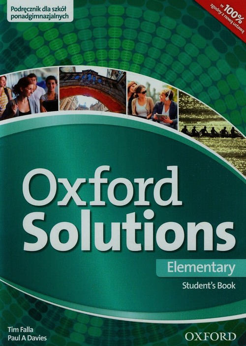Język angielski. Oxford Solutions. Elementary. Klasa 1-3. Podręcznik - szkoła ponadgimnazjalna