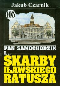 Pan Samochodzik i Skarby iławskiego ratusza 105