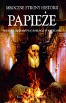 Papieże Mroczne strony historii