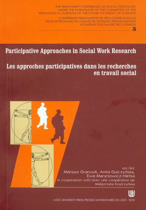 Participative approaches in social work research Les approches participatives dans les recherches en