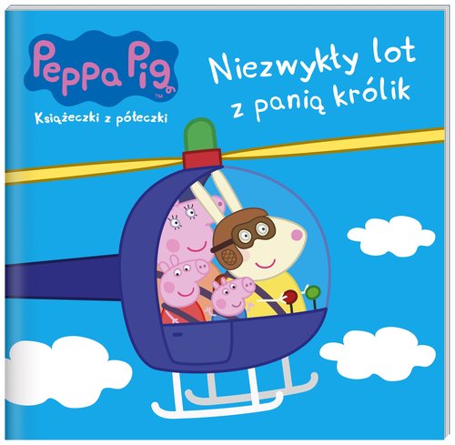 Peppa Pig Książeczki z półeczki 61 Niezwykły lot z panią królik