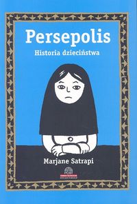 Persepolis tom 1. Historia dzieciństwa