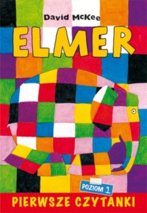 Pierwsze czytanki Elmer słoń w kratkę poziom 1
