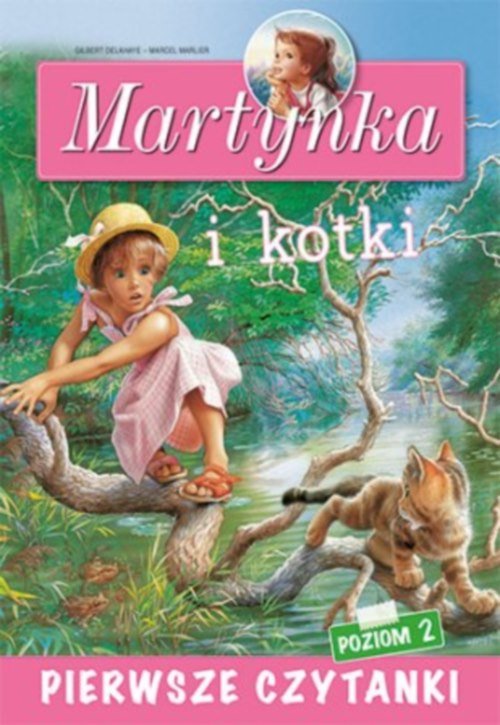Pierwsze czytanki Martynka i kotki poziom 2